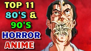 11 Incredible 80s and 90s Horror Anime That Defined And Flourished A New Animated Genre Of Terror!