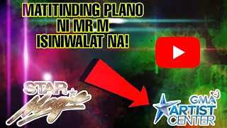 MATITINDING PLANO NI MR M ISINIWALAT! GMA NETWORK FANS LABIS NA NA-EXCITE! ABS-CBN FANS NAG-REACT!