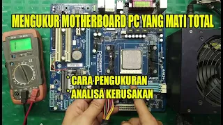 Cara Memperbaiki Motherboard Mati total ! Tahap 3 ! Menganalisa Kerusakan Pada Mainboard Mati Total