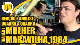 MULHER MARAVILHA 1984 - Reação e Análise Quadro a Quadro do Trailer CCXP - oQV