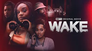 BET+ Original Movie | Wake | Trailer