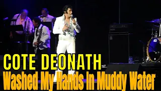 Cote Deonath | Washed My Hands In Muddy Water | Tupelo Elvis Festival | 2023