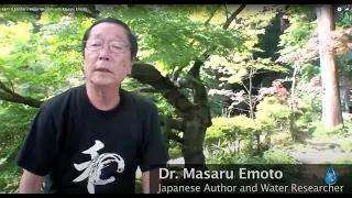 MAY 8 Mother's Water Wisdom with Masaru Emoto