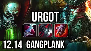 URGOT vs GP (TOP) | Rank 3 Urgot, 600+ games, 1.2M mastery, Legendary | NA Challenger | 12.14