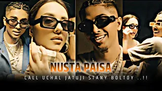 |NUSTA PAISA ~ MC STAN NEW SONG WHATSAPP STATUS|*CALL UCHAL JATUJI STANY BOLTOY*|#mcstan #nustapaisa