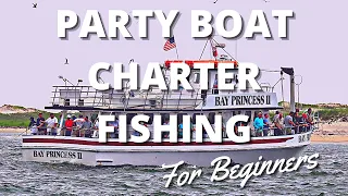 Party Boat Charter Fishing For Beginners