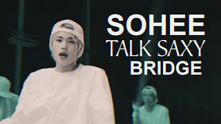 talk saxy but it's just sohee's bridge