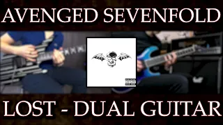 Avenged Sevenfold - LOST (Dual Guitar Cover)