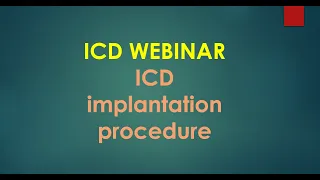 ICD Implantation Procedure