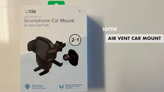 IOTTIE EASY ONE TOUCH 5 AIR VENT CAR MOUNT PHONE HOLDER UNBOXING | CLOSER LOOK