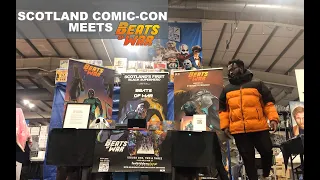 Scotland Comic-con 2022 meets Beats of War | Edinburgh