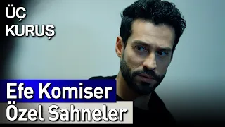 Üç Kuruş | 26. Bölüm Efe Komiser Özel Sahneler 👮😎