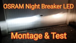 OSRAM Night Breaker H7 LED - VW Polo (AW) - Einbau & Test - LED Abblendlicht mit Strassenzulassung