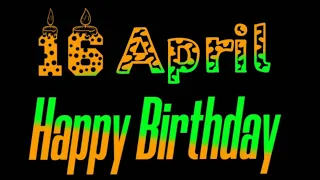 16 April Birthday Status 2023|| 16 April Happy Birthday Whatsap Status|| Birthday Status🎊