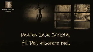 3) Domine Iesu Christe, Fili Dei, miserere mei - Jesus Prayer