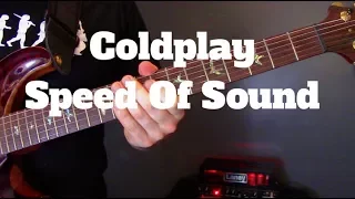 Coldplay - Speed Of Sound Guitar Lesson