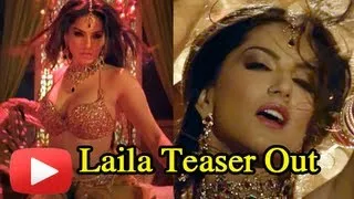 Hot Sunny Leone's Laila Song Teaser Out