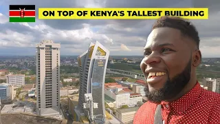 Climbing To The Top Of  Kenya's Burj khalifa - Tallest Building In Nairobi Kenya Shocked Me!!