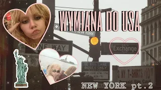 wymiana do USA | NYC pt.2