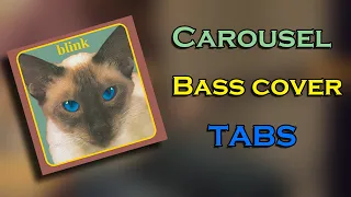 blink-182 - Carousel (Bass cover + TABS) (Cover/Lesson)