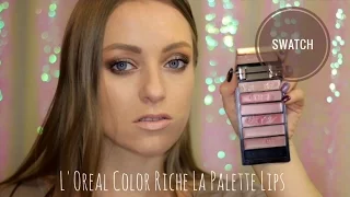 Свотчи на губах нюдовой палетки помад  L'Oreal Color Riche La Palette Lips