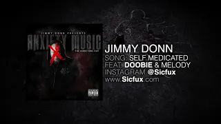 Jimmy Donn - Self Medicated (Feat. Doobie) [OFFICIAL AUDIO]