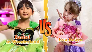 Eva Bravo Play VS Rachel (Rachel in Wonderland) Transformation 👑 New Stars From Baby To 2023