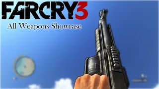 Far Cry 3 | All Weapons Showcase [Signature Weapons NOT Included]