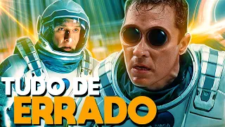 TUDO de ERRADO com INTERESTELAR (2014)