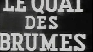 Marcel Carné UK doc PART 2 - Le Quai des brumes /Port of shadows - Michele Morgan, Georges Franju -
