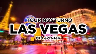 Las Vegas de noche. Tour en español Molaviajar