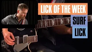Lick of the Week: Surf | Guitar Tricks