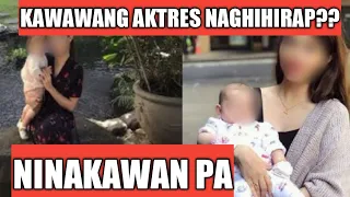 Actres inamin sa publikong naghihirap na sa pinansyal ll Ninakawan pa ng mga gamit