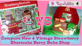 Strawberry Shortcake Berry Bake Shop Comparison & Unboxing ~ New VS Vintage ~ Toy-Addict