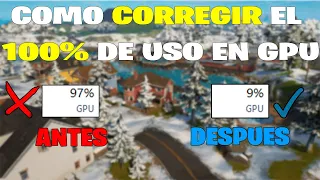 COMO OPTIMIZAR Y ARREGLAR EL 100% DE USO EN GPU EN FORTNITE