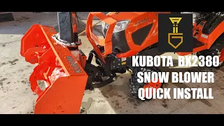 How to install Kubota BX2380 snow blower fast!