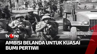 Agresi Militer Belanda I: Ambisi Kuasai Bumi Pertiwi | Indonesia Dalam Peristiwa