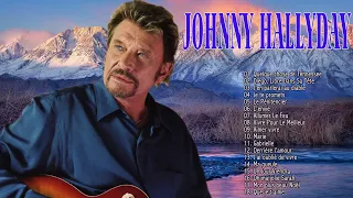 Johnny Hallyday Les Plus Belles Chansons 🎶Johnny Hallyday Greatest Hits Collection  2021
