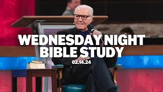 Wednesday Night Bible Study | February 14, 2024