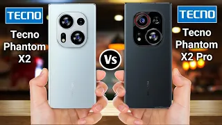 Tecno Phantom X2 Vs Tecno Phantom X2 Pro