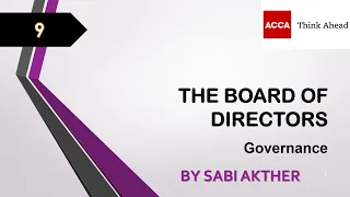 ACCA I Strategic Business Leader (SBL) I The Board of Directors - SBL Lecture 9