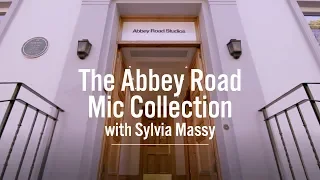 The Abbey Road Microphone Collection with Sylvia Massy