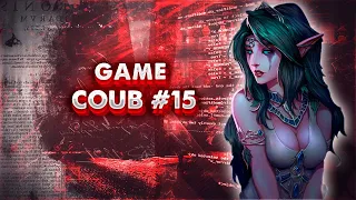 THE GAME COUB IS BACK | ПОДБОРКА ИГРОВЫХ ПРИКОЛОВ #15