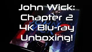 John Wick: Chapter 2 Unboxing (4K Blu-ray)