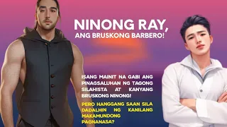 Ninong Ray | Full Story | BL Story | Tagalog Love Story