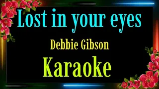 LOST IN YOUR EYES /Karaoke/ Debbie Gibson @unlidemo1441