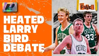 Things Get HEATED in This Larry Bird Debate | PANEL LOSE THEIR MINDS!