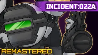 Incident:022A REMASTERED - Kelzad