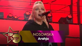 NOSOWSKA - Arahja | TOP OF THE TOP Sopot Festival