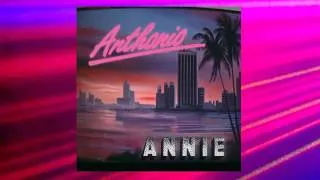 Anthonio - Angel Face (feat. Annie) Full Version HQ